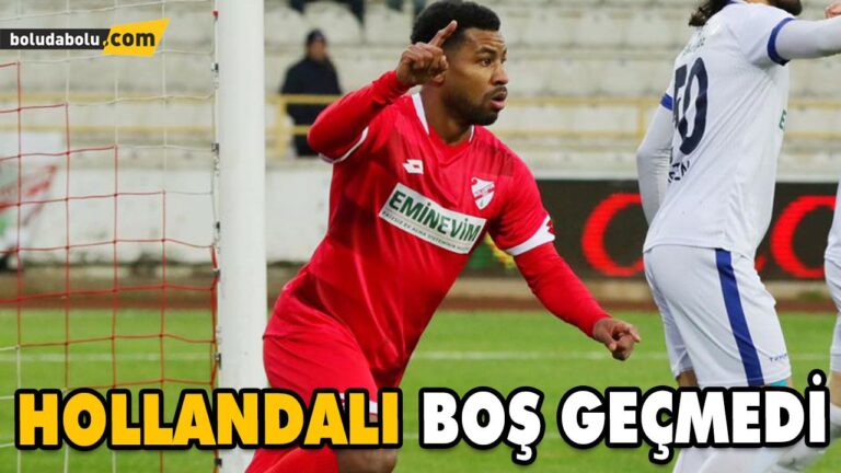 HOLLANDALI BOŞ GEÇMEDİ
