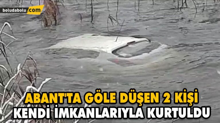 ABANT’TA GÖLE DÜŞEN 2 KİŞİ KENDİ İMKANLARIYLA KURTULDU