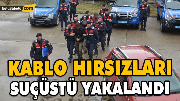 KABLO HIRSIZLARI SUÇÜSTÜ YAKALANDI
