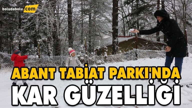 ABANT TABİAT PARKI’NDA KAR GÜZELLİĞİ
