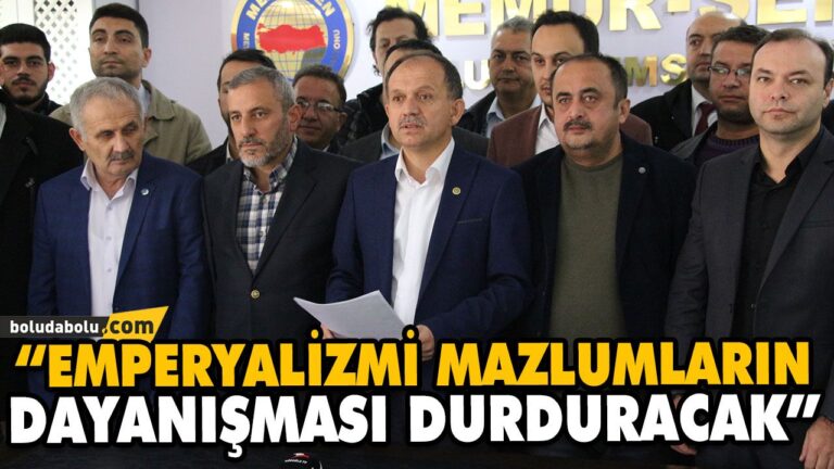 “EMPERYALİZMİ MAZLUMLARIN DAYANIŞMASI DURDURACAK”