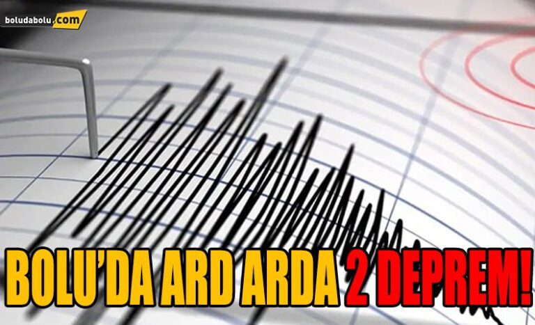 BOLU’DA ARD ARDA DEPREM OLDU!