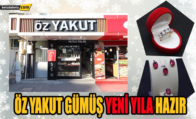 ÖZYAKUT GÜMÜŞTEN YENİ YIL FIRSATLARI