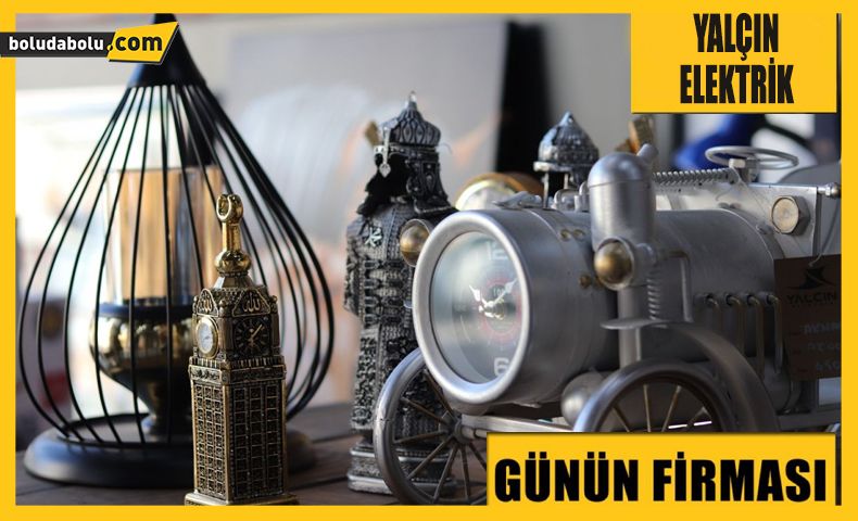 YALÇIN ELEKTRİK GÜNÜN FİRMASI