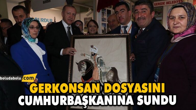 GERKONSAN DOSYASINI CUMHURBAŞKANINA SUNDU