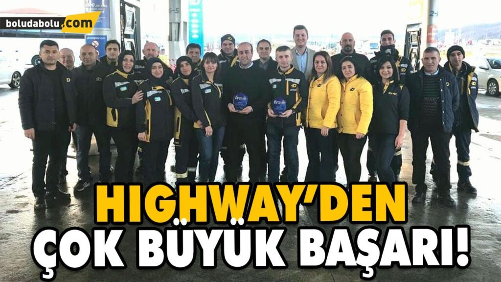HIGHWAY’DEN ÇOK BÜYÜK BAŞARI! HIGHWAY’DEN ÇOK BÜYÜK BAŞARI!