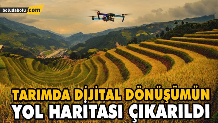 TARIMDA DİJİTAL DÖNÜŞÜMÜN YOL HARİTASI ÇIKARILDI