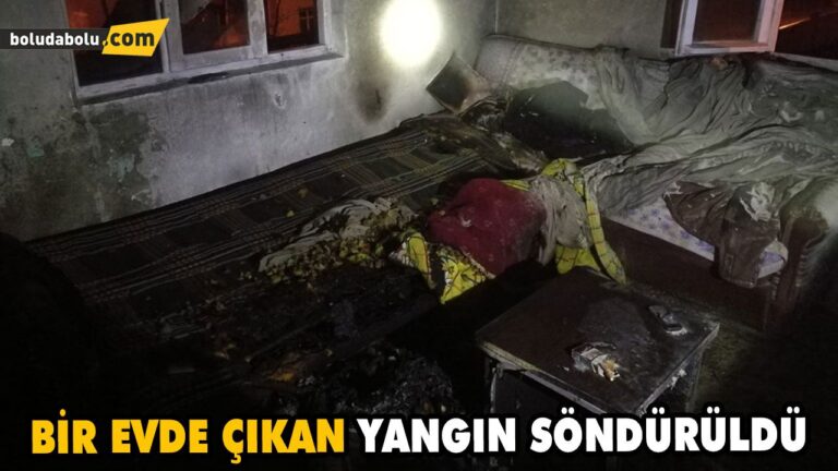 BİR EVDE ÇIKAN YANGIN SÖNDÜRÜLDÜ