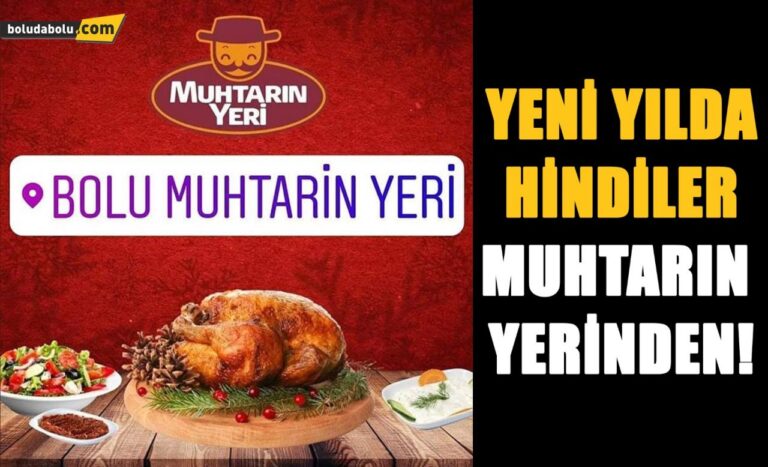 YENİ YILDA HİNDİLER MUHTARIN YERİ’NDEN