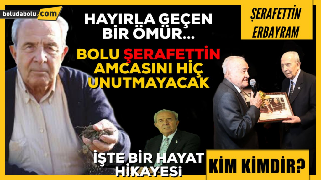 ŞERAFETTİN ERBAYRAM KİMDİR? ŞERAFETTİN ERBAYRAM KİMDİR?