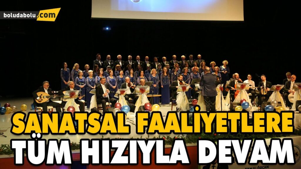 SANATSAL FAALİYETLERE TÜM HIZIYLA DEVAM SANATSAL FAALİYETLERE TÜM HIZIYLA DEVAM