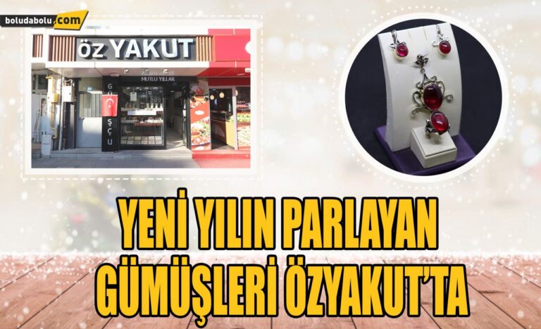 ÖZYAKUT GÜMÜŞTEN YENİ YIL FIRSATLARI