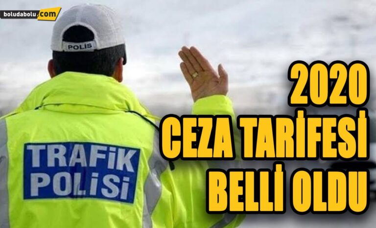 İŞTE 2020’DE UYGULANACAK TRAFİK CEZASI MİKTARLARI