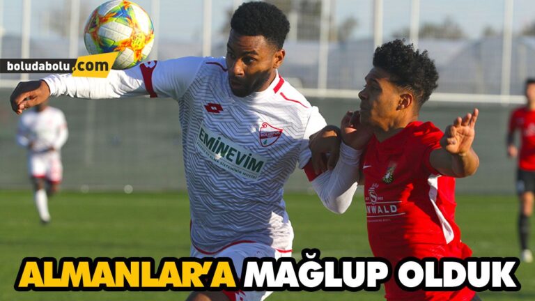 ALMANLAR’A MAĞLUP OLDUK