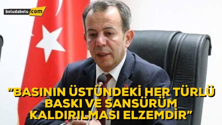 “BASININ ÜSTÜNDEKİ HER TÜRLÜ BASKI VE SANSÜRÜN KALDIRILMASI ELZEMDİR”