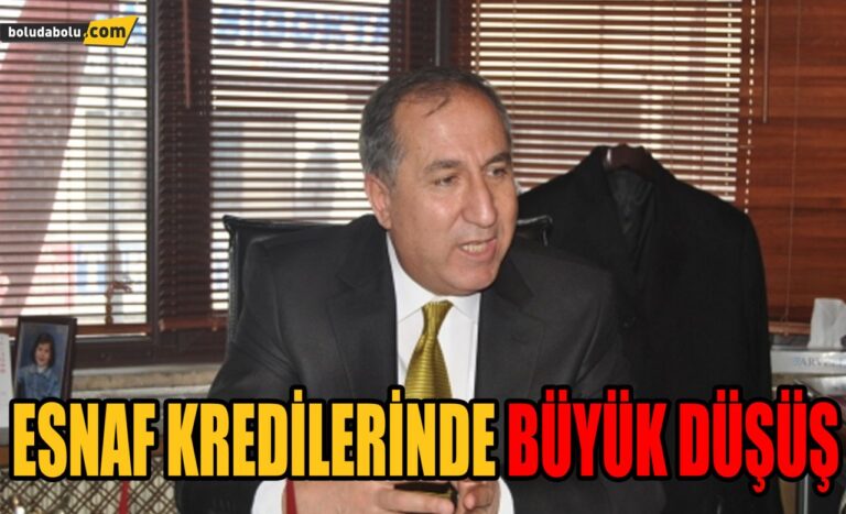 ESNAF KREDİLERİNDE BÜYÜK DÜŞÜŞ