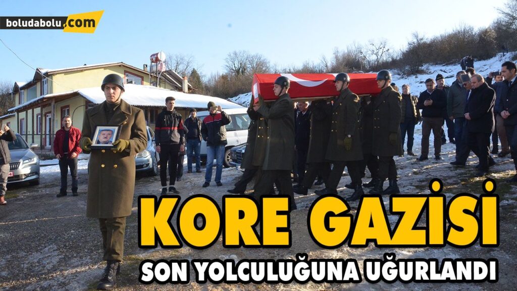 KORE GAZİSİ SON YOLCULUĞUNA UĞURLANDI KORE GAZİSİ SON YOLCULUĞUNA UĞURLANDI