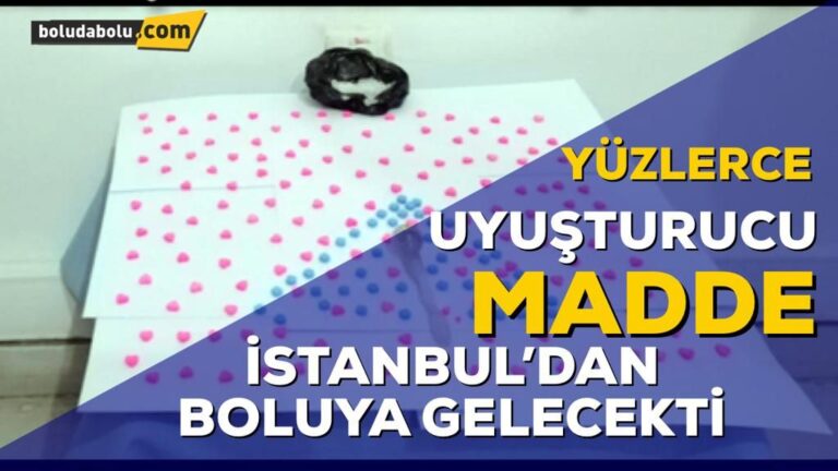 İSTANBUL’DAN BOLU’YA UYUŞTURUCU GELECEKTİ