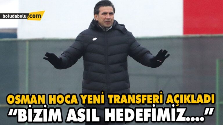 OSMAN HOCA YENİ TRANSFERİ AÇIKLADI
