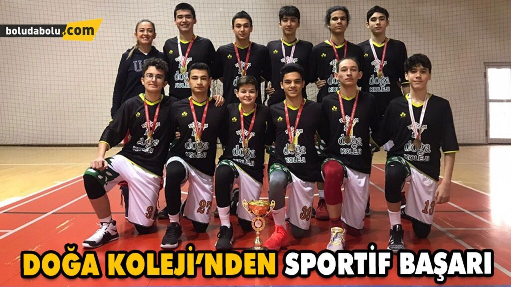 DOĞA KOLEJİ’NDEN SPORTİF BAŞARI DOĞA KOLEJİ’NDEN SPORTİF BAŞARI