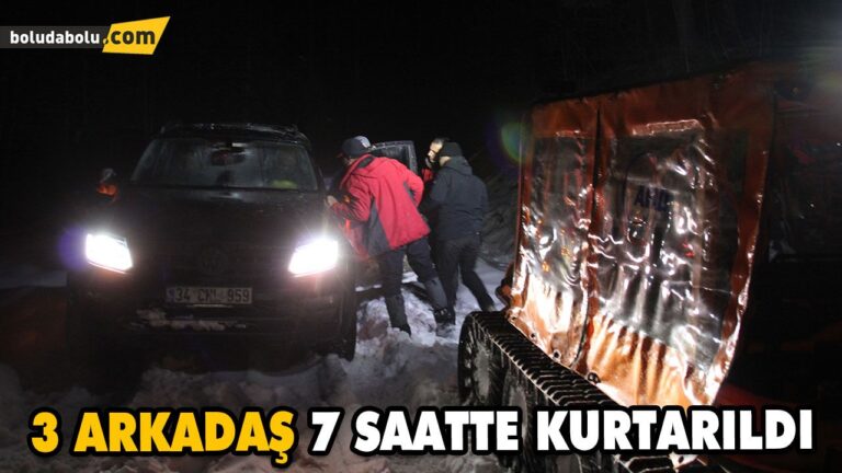 3 ARKADAŞ 7 SAATTE KURTARILDI