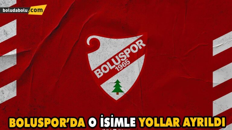 BOLUSPOR’DA O İSİMLE YOLLAR AYRILDI
