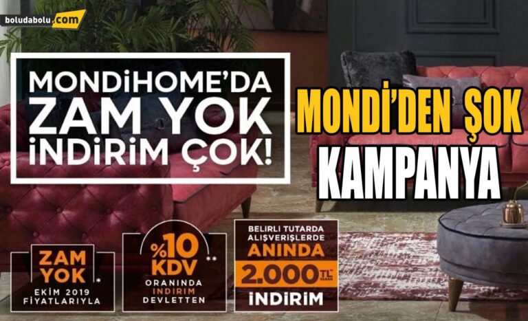 MONDİ’DEN KAÇIRILMAYACAK FIRSATLAR