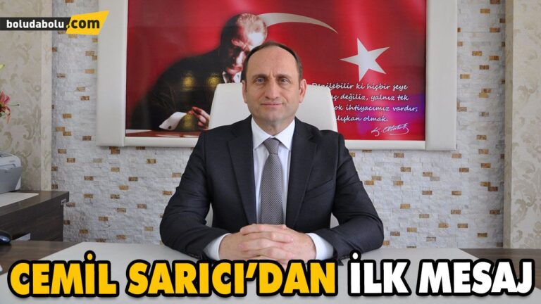 CEMİL SARICI’DAN İLK MESAJ