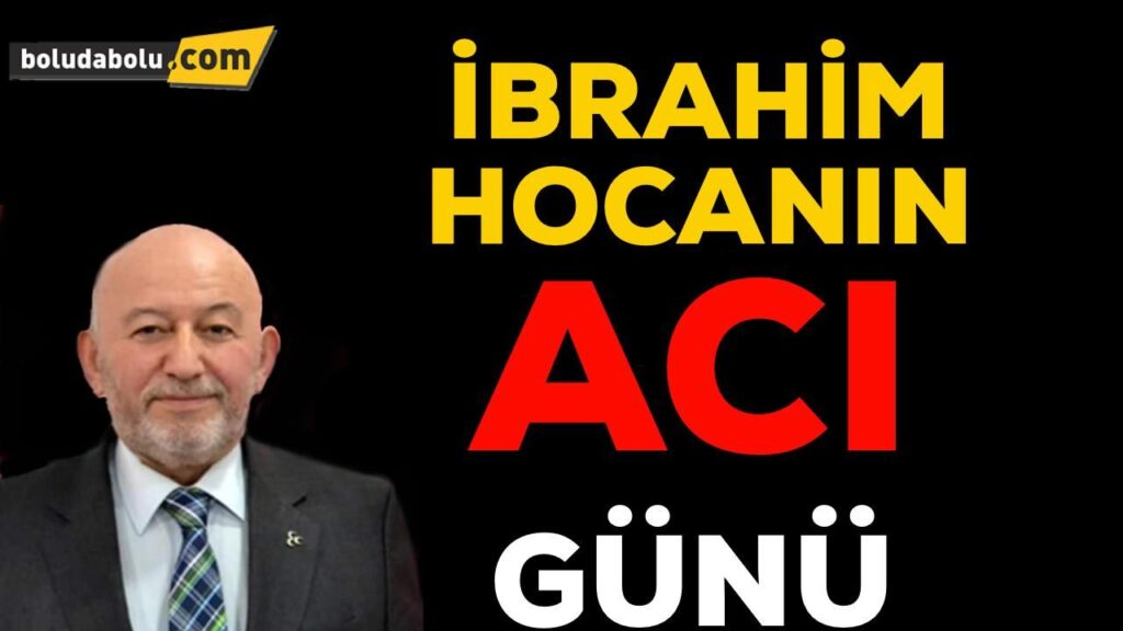 İBRAHİM HOCANIN ACI GÜNÜ İBRAHİM HOCANIN ACI GÜNÜ