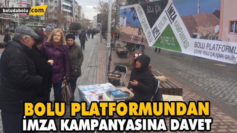 BOLU PLATFORMUNDAN İMZA KAMPANYASINA DAVET