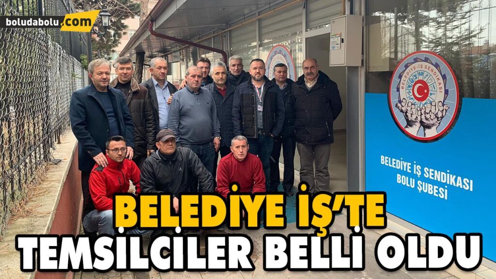 BELEDİYE-İŞ’TE TEMSİLCİLER BELLİ OLDU BELEDİYE-İŞ’TE TEMSİLCİLER BELLİ OLDU