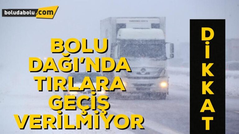 BOLU DAĞI KARA TESLİM