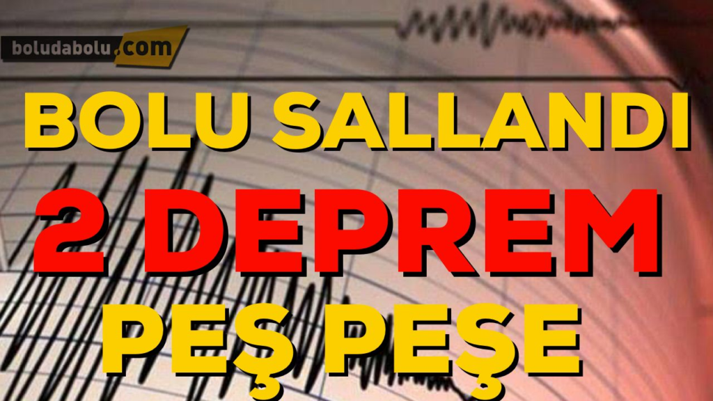 PEŞ PEŞE İKİ DEPREM PEŞ PEŞE İKİ DEPREM