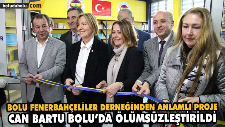 CAN BARTU BOLU’DA ÖLÜMSÜZLEŞTİRİLDİ