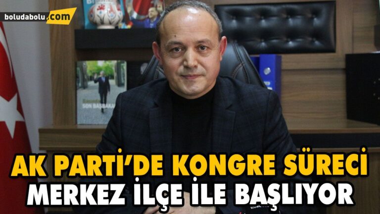 AK PARTİ MERKEZ İLÇE KONGRESİ 24 ŞUBAT’TA YAPILACAK