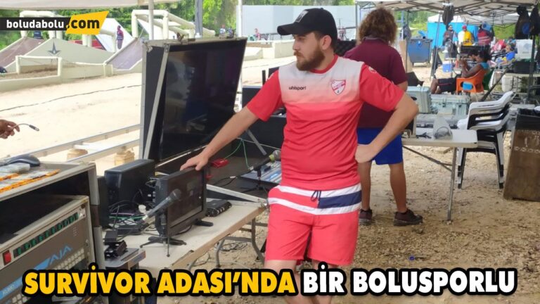 SURVİVOR ADASI’NDA BİR BOLUSPORLU
