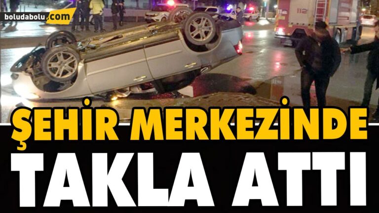 ŞEHİR MERKEZİNDE TAKLA ATTI
