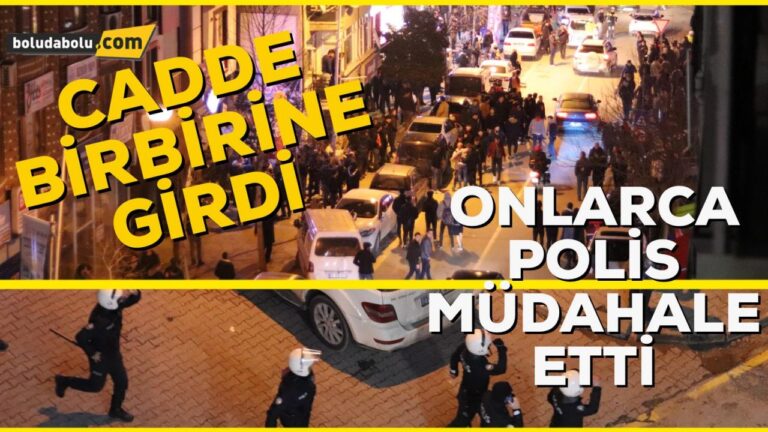 CADDE BİRBİRİNE GİRDİ