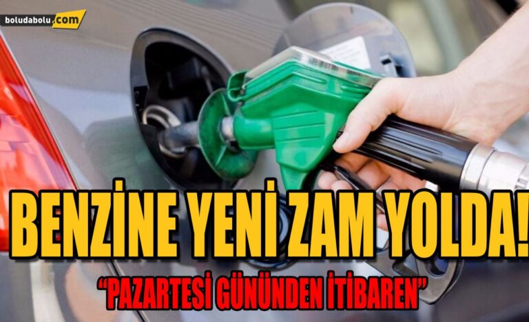 BENZİNE ZAM GELİYOR