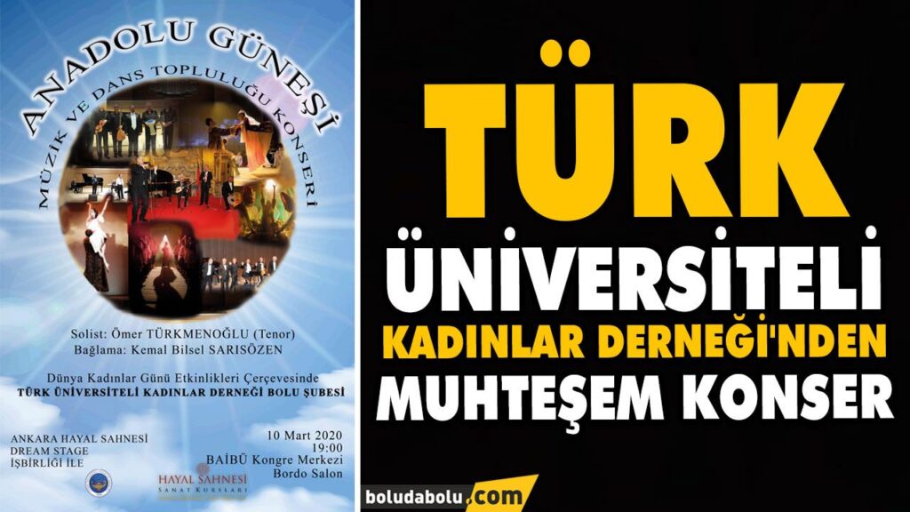 TÜRK ÜNİVERSİTELİ KADINLAR DERNEĞİ’NDEN MUHTEŞEM KONSER TÜRK ÜNİVERSİTELİ KADINLAR DERNEĞİ’NDEN MUHTEŞEM KONSER
