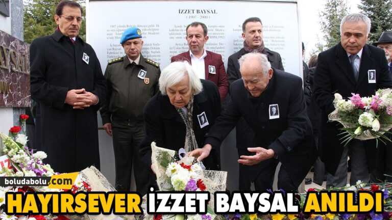 HAYIRSEVER İZZET BAYSAL ANILDI