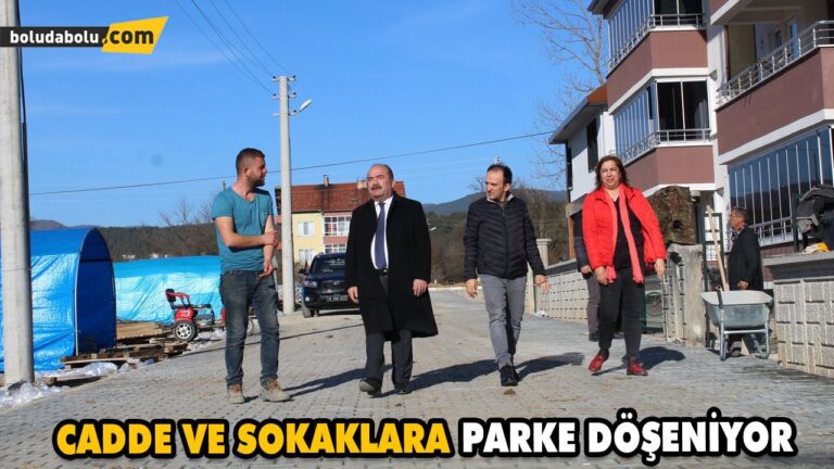 CADDE VE SOKAKLARA PARKE DÖŞENİYOR