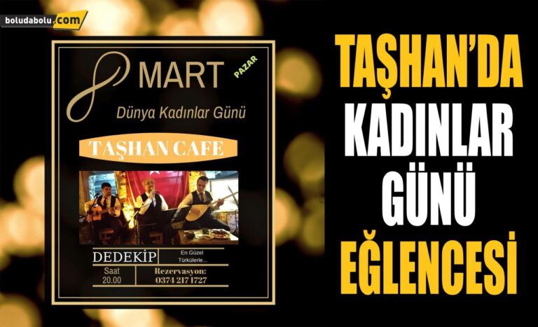 TAŞHAN’DA KADINLAR GÜNÜ EĞLENCESİ