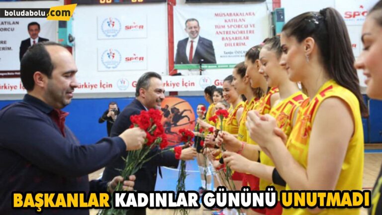BAŞKANLAR KADINLAR GÜNÜNÜ UNUTMADI