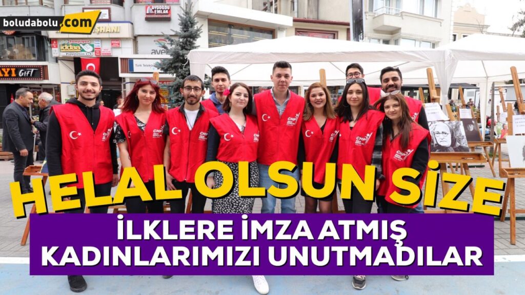 CHP GENÇLİK KOLLARI İLKLERİN KADINLARINI UNUTMADI CHP GENÇLİK KOLLARI İLKLERİN KADINLARINI UNUTMADI