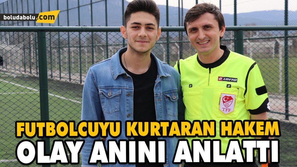 FUTBOLCUYU KURTARAN HAKEM OLAY ANINI ANLATTI FUTBOLCUYU KURTARAN HAKEM OLAY ANINI ANLATTI