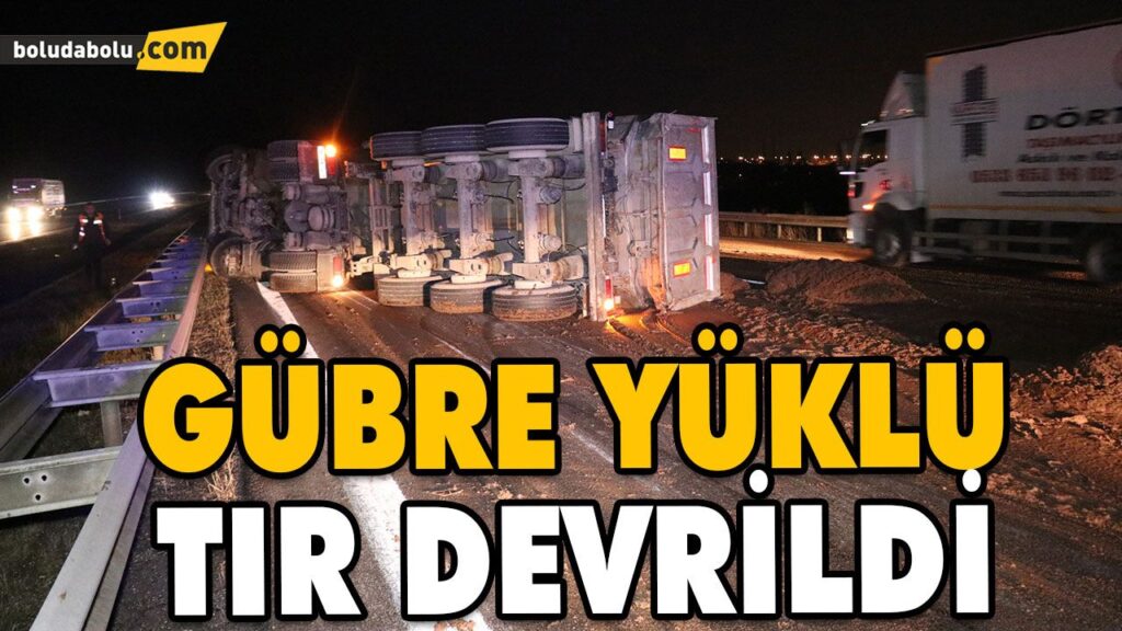 TEM’DE ÖNÜNDEKİ OTOMOBİLE ÇARPAN GÜBRE YÜKLÜ KAMYON DEVRİLDİ TEM’DE ÖNÜNDEKİ OTOMOBİLE ÇARPAN GÜBRE YÜKLÜ KAMYON DEVRİLDİ