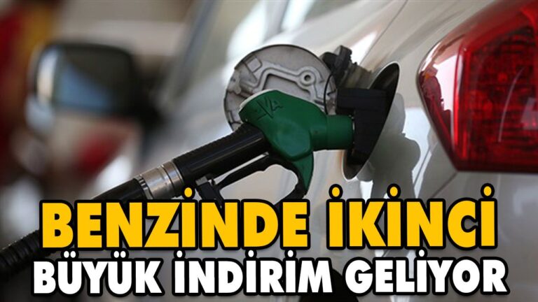 BENZİNDE İKİNCİ BÜYÜK İNDİRİM GELİYOR