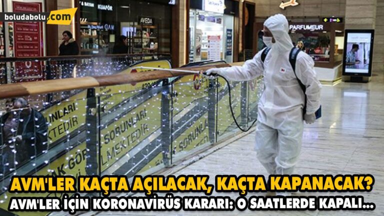 AVM’LER İÇİN KORONAVİRÜS KARARI: O SAATLERDE KAPALI…