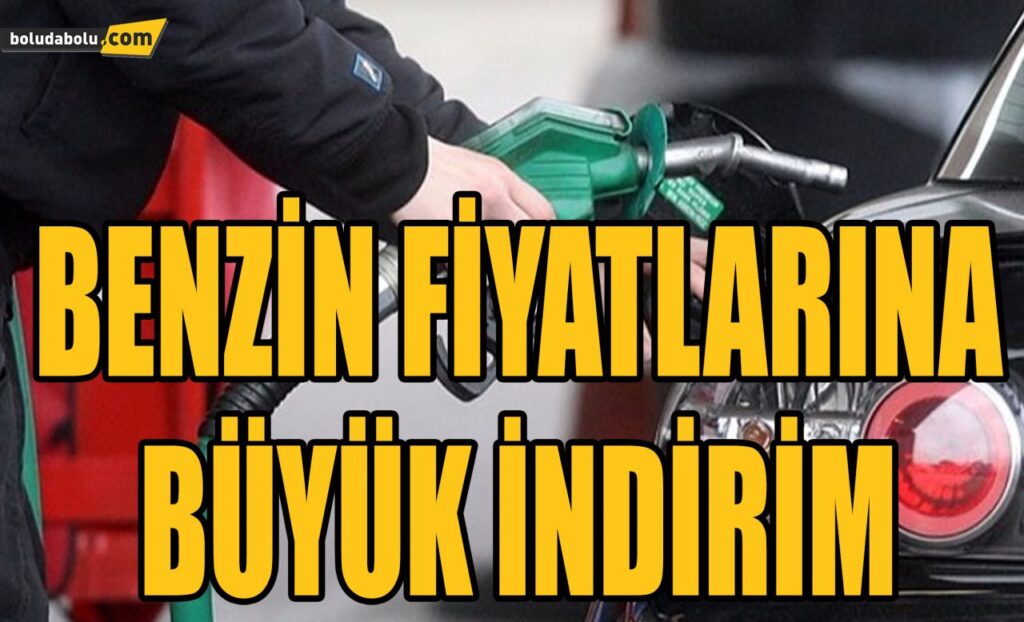 BENZİN FİYATLARINA BÜYÜK İNDİRİM BENZİN FİYATLARINA BÜYÜK İNDİRİM